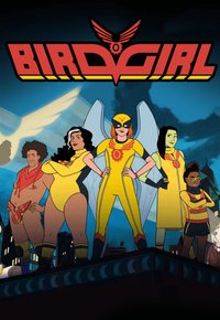 Plakat Serialu Birdgirl (2021)